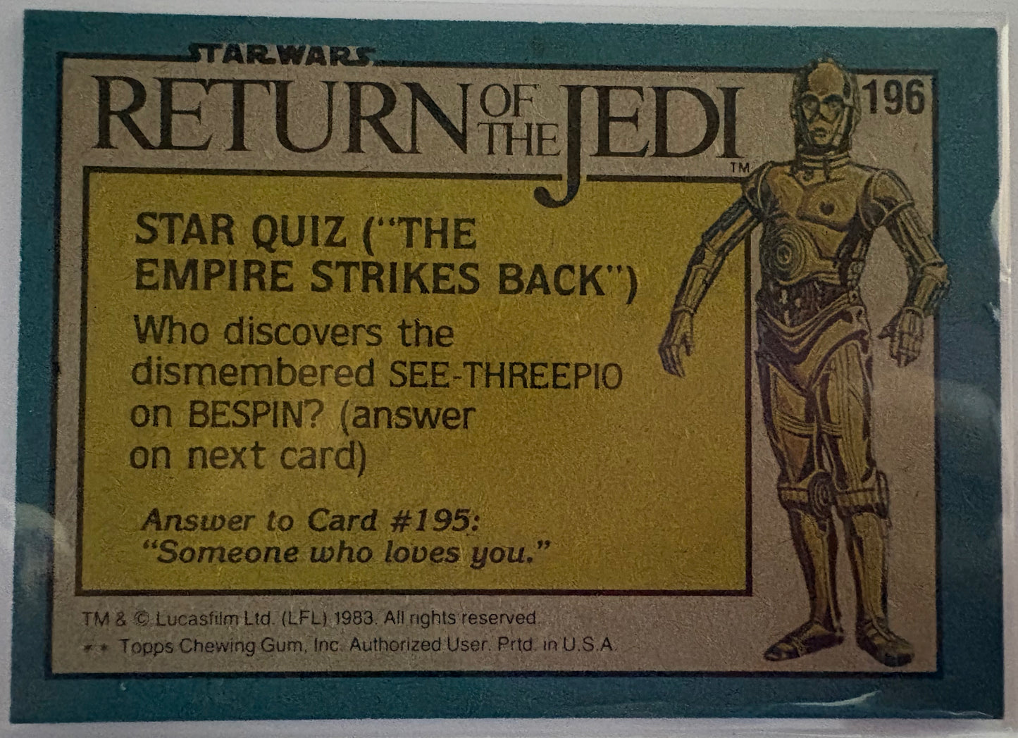 1983 Topps Star Wars: ROTJ Is Han Solo Giving Up? #196