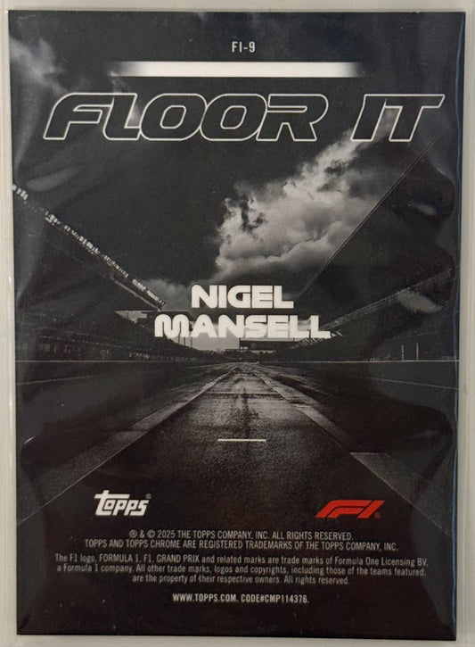 2025 Nigel Mansell Floor It Refractor FI-9 - Topps Chrome Formula 1 F1