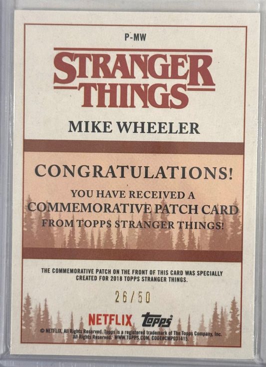 Green 26/50 2018 Topps Stranger Things Season 1 #P-MW Mike Wheeler HMS Patch