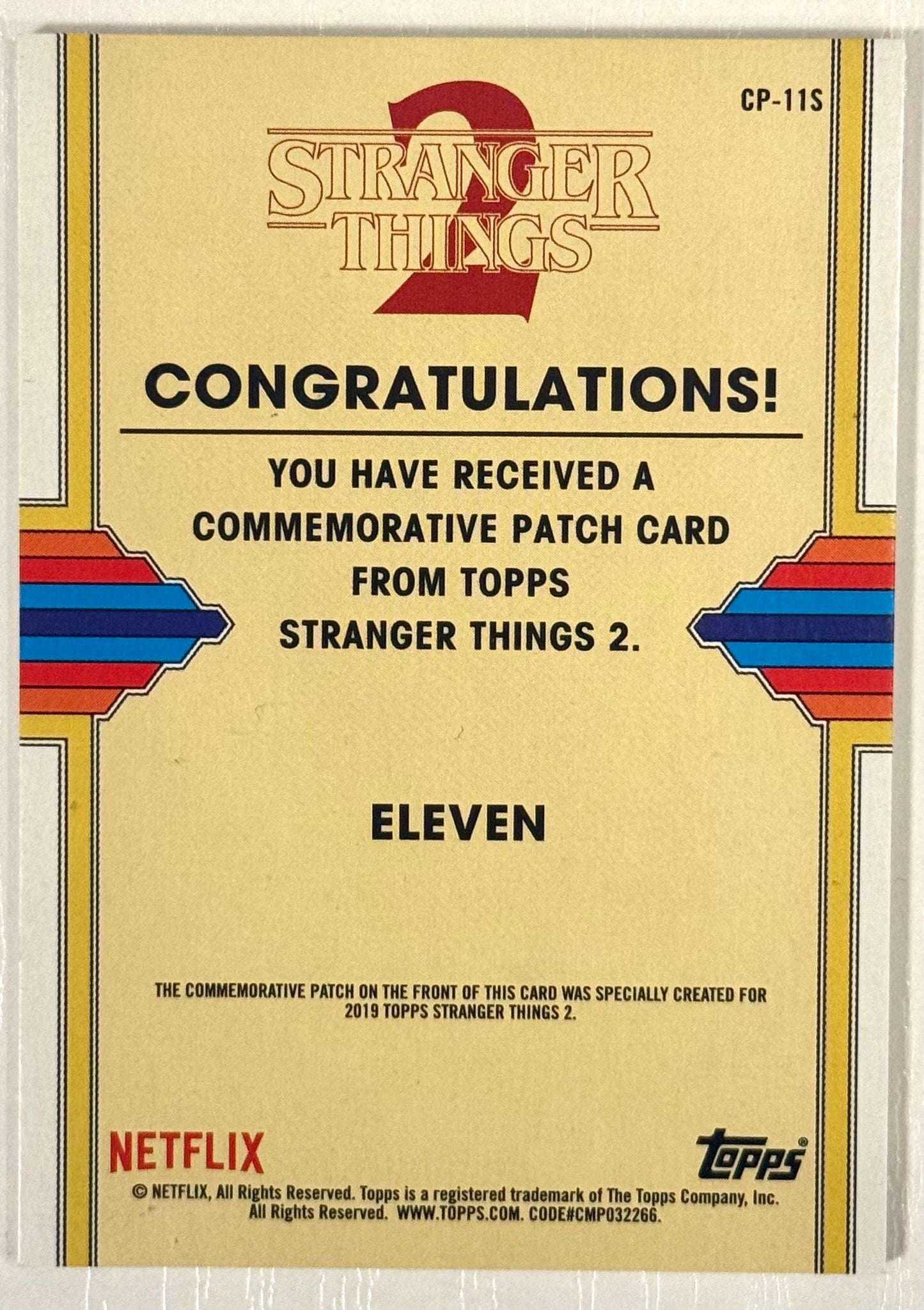 2019 Topps Stranger Things 2 #CP-11S Eleven Snow Ball '84 Patch