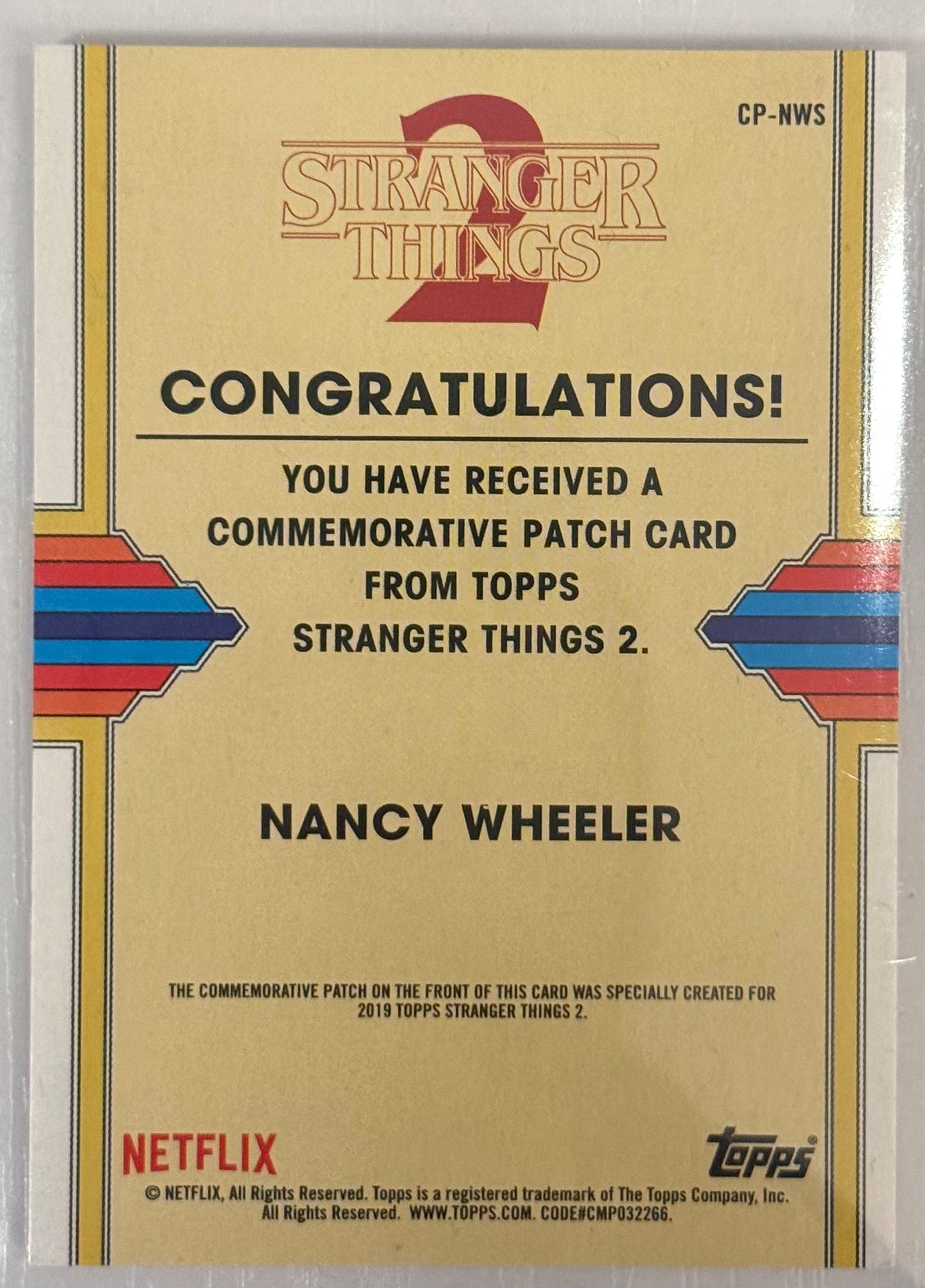 2019 Topps Stranger Things 2 #CP-NWS Nancy Wheeler Snow Ball '84 Patch